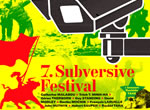 7. subversive festival