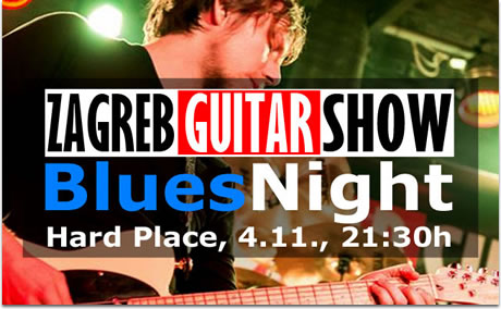 blues night / zagreb guitar show