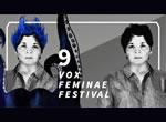 9. vox feminae festival