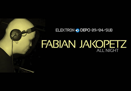 fabian jakopetz / all night dj set / depo klub