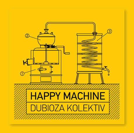 happy machine / dubioza kolektiv