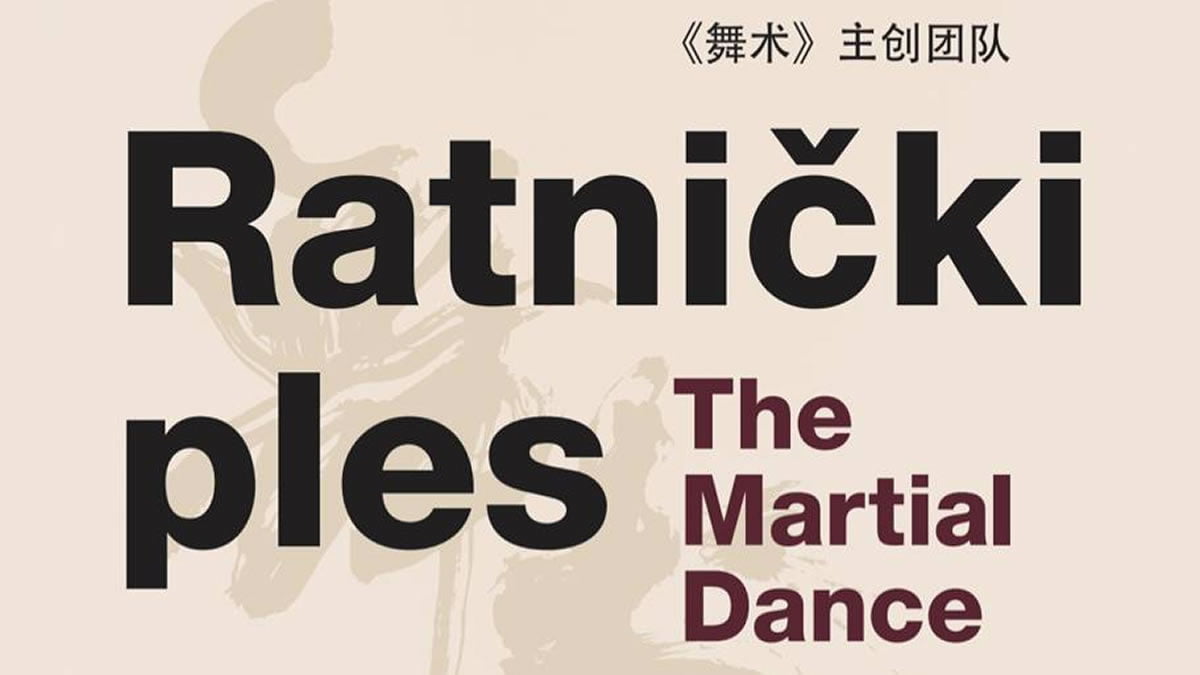 ratnički ples - the martial art | zkm zagreb | 2019.