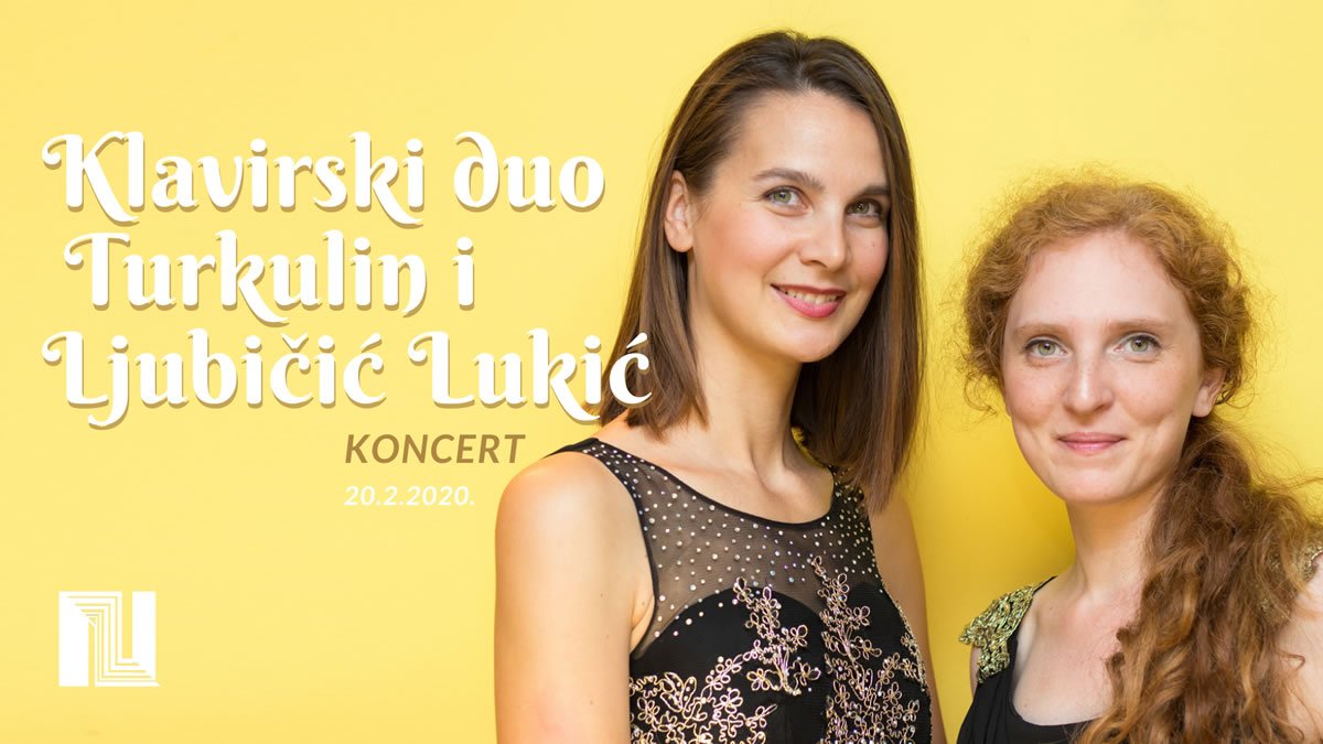 koncert "klavirski duo iva ljubičić lukić i kosjenka turkulin - czk novi zagreb 2020