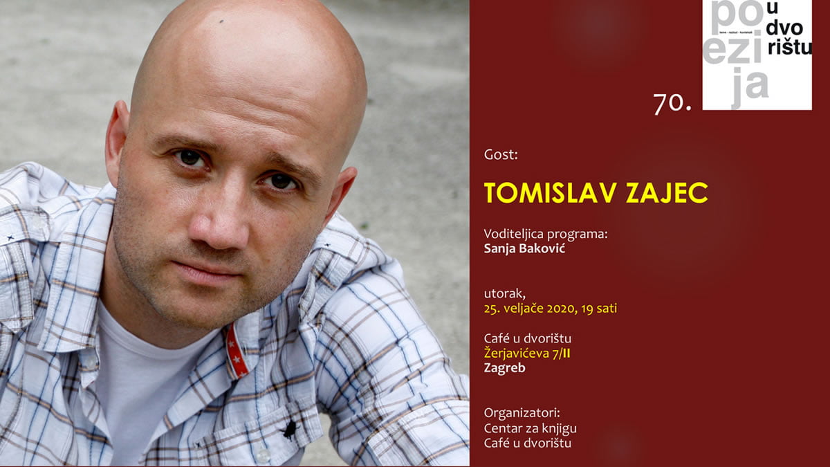 tomislav zajec | poezija u dvorištu | 25.02.2020.