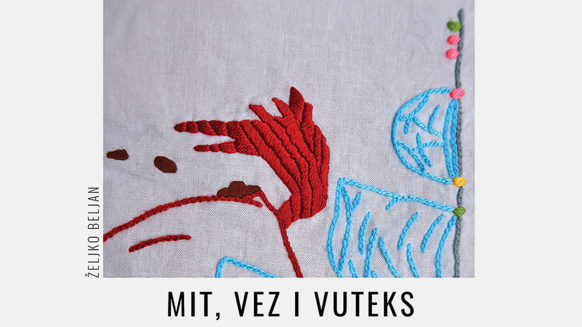 željko beljan | izložba "mit, vez i vuteks" | galerija karas | 2020.