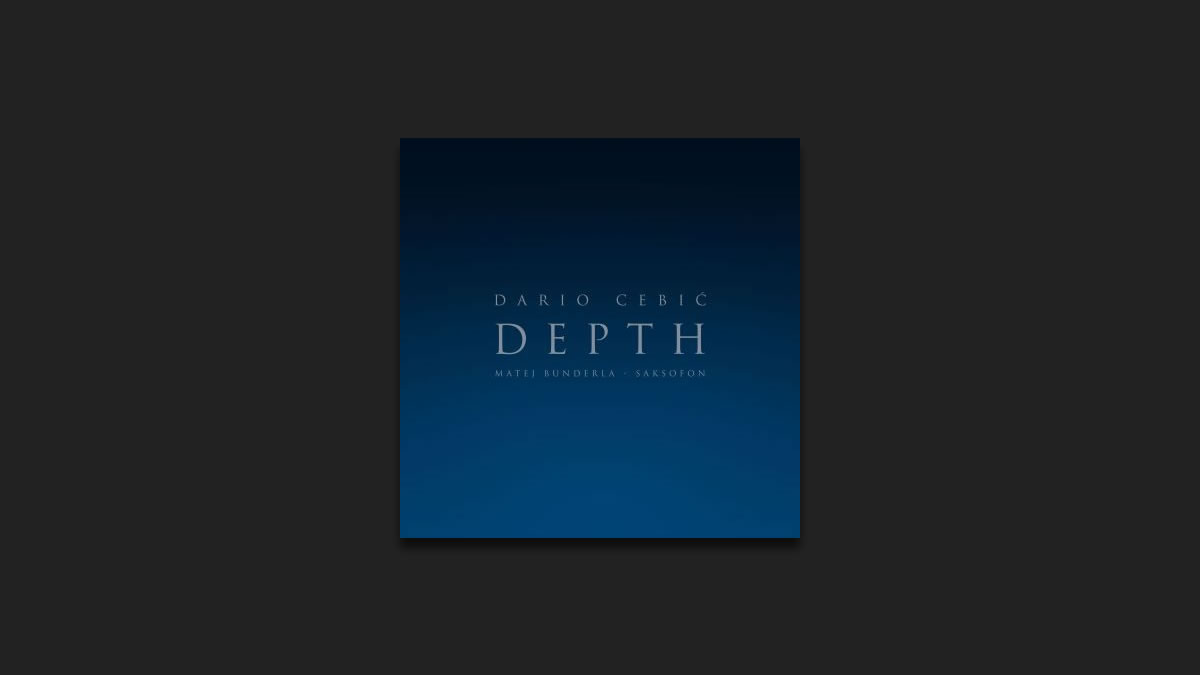 dario cebić & matej bunderla - depth | 2021.