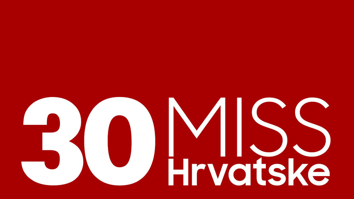 miss hrvatske 2023 | 30 godina natjecanja ljepote