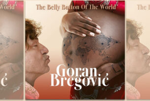 goran bregović - the belly button of the world | 2023.