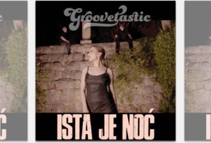 groovetastic - ista je noć | 2023.