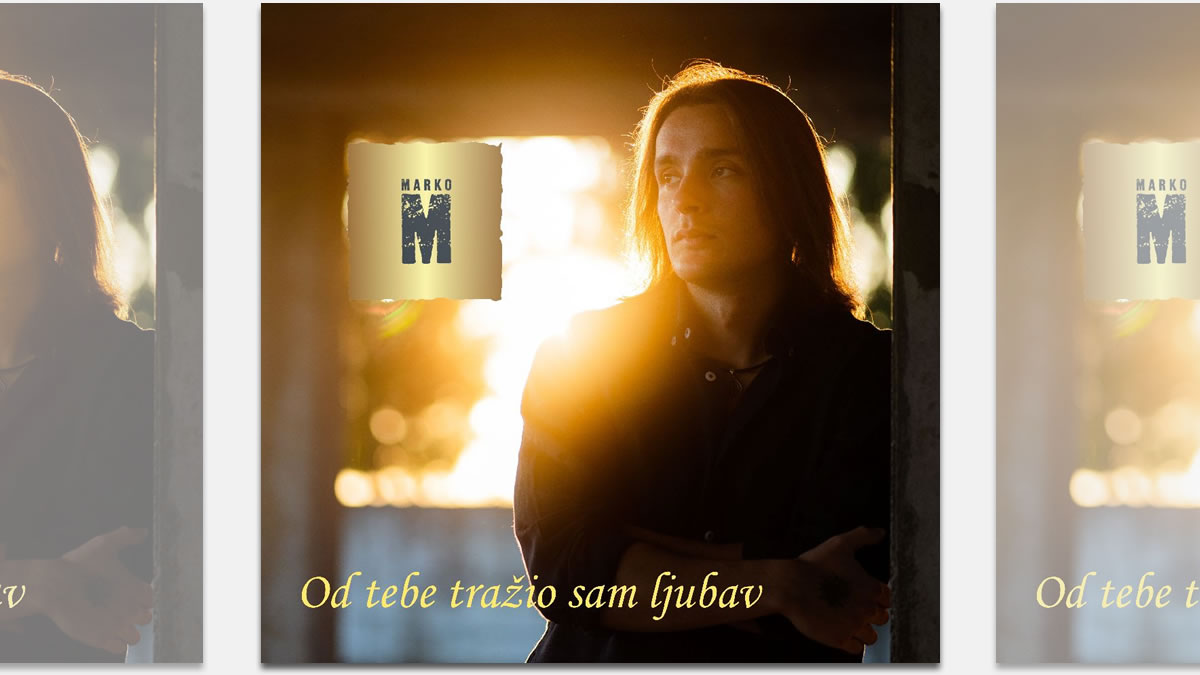 marko m - od tebe tražio sam ljubav | 2023.