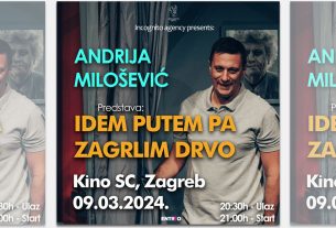 andrija milošević - idem putem pa zagrlim drvo | kino sc zagreb | 09.03.2024.