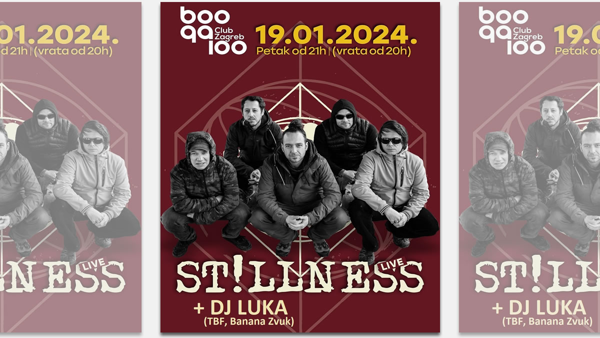 stillness | boogaloo zagreb | 19.01.2024.