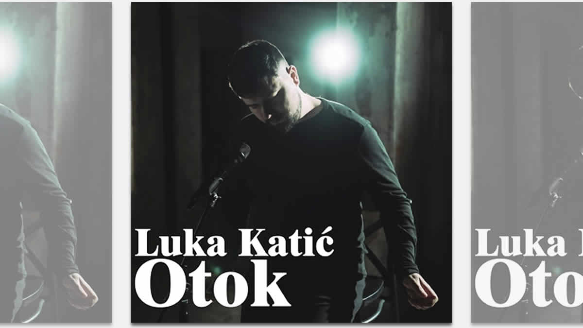 luka katić - otok | 2024.