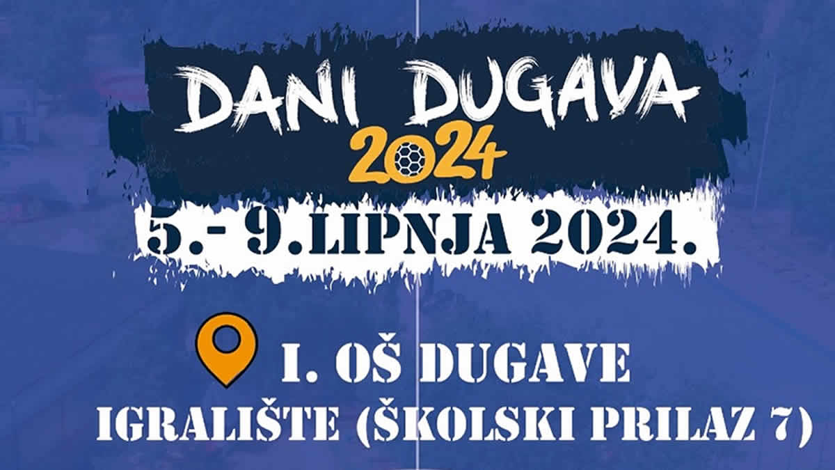 dani dugava 2024