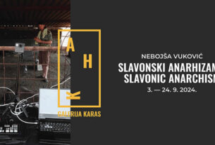 nebojša vuković | izložba "slavonski anarhizam" | galerija karas zagreb | 2024.