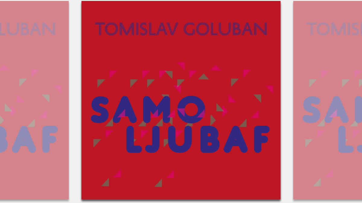 tomislav goluban - samo ljubaf | 2024.