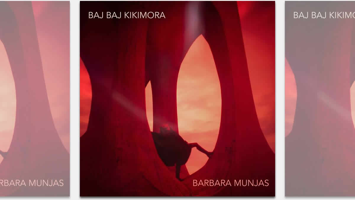 barbara munjas - baj baj kikimora | 2024.