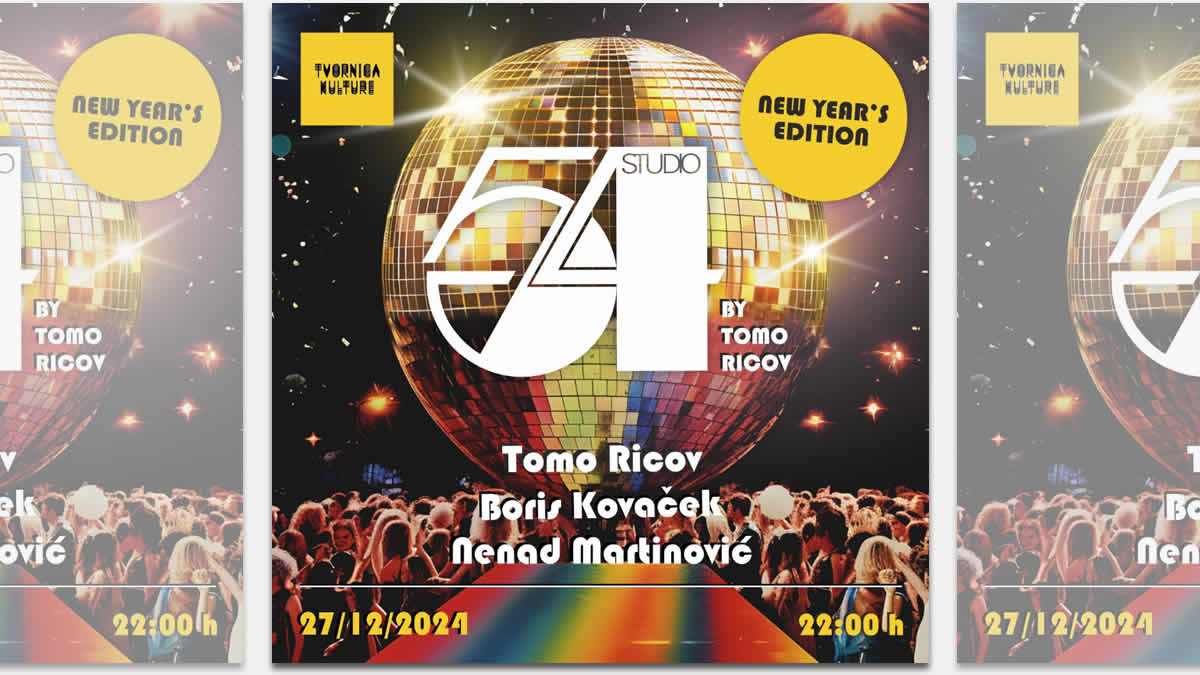 studio 54 | tvornica kulture zagreb | 27.12.2024.