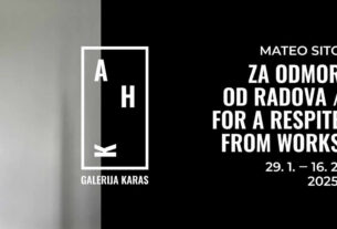 mateo sito | izložba "za odmor od radova" | galerija karas zagreb | 2025.