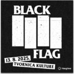 black flag | tvornica kulture zagreb | 13.08.2025.